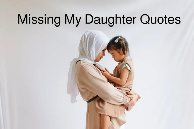 Missing My Daughter Quotes