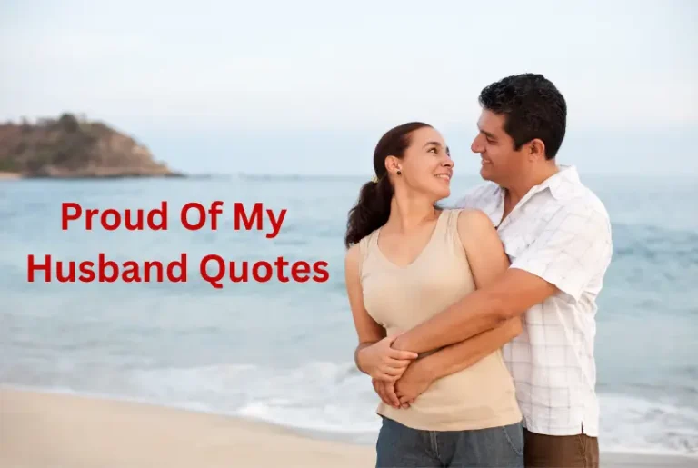 Proud Of My Husband Quotes