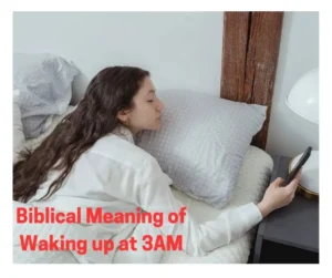 Biblical Meaning of Waking up at 3AM
