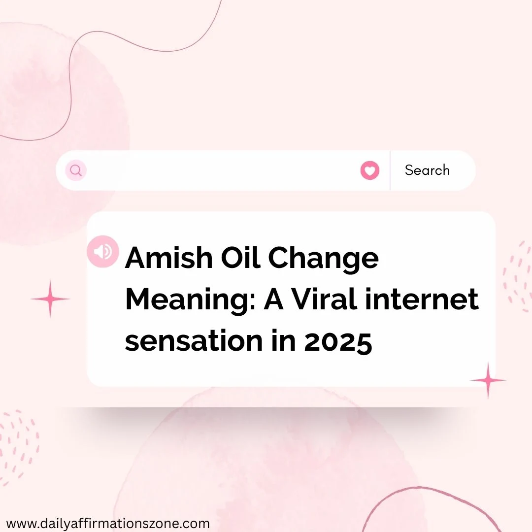 Amish Oil Change Meaning: A Viral internet sensation in 2025