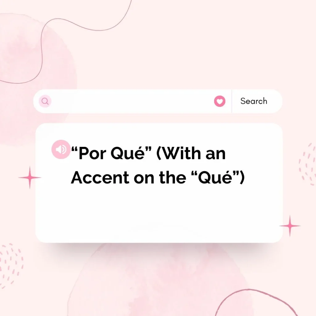 “Por Qué meaning