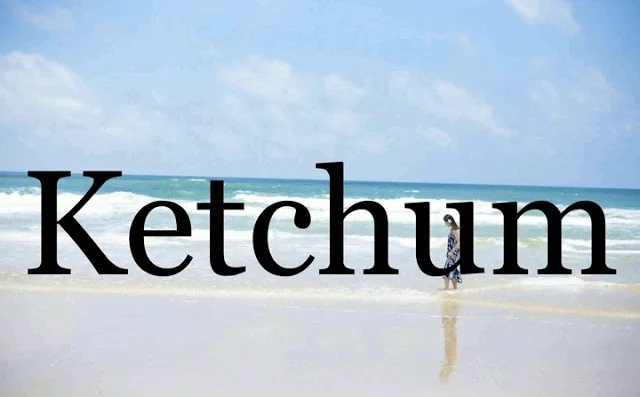 Ketchum Meaning