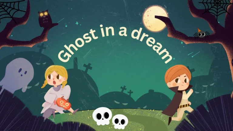 Ghost in a dream